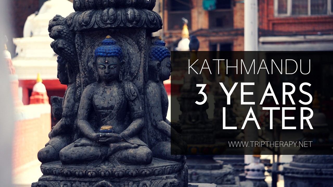 Kathmandu 3 anni dopo